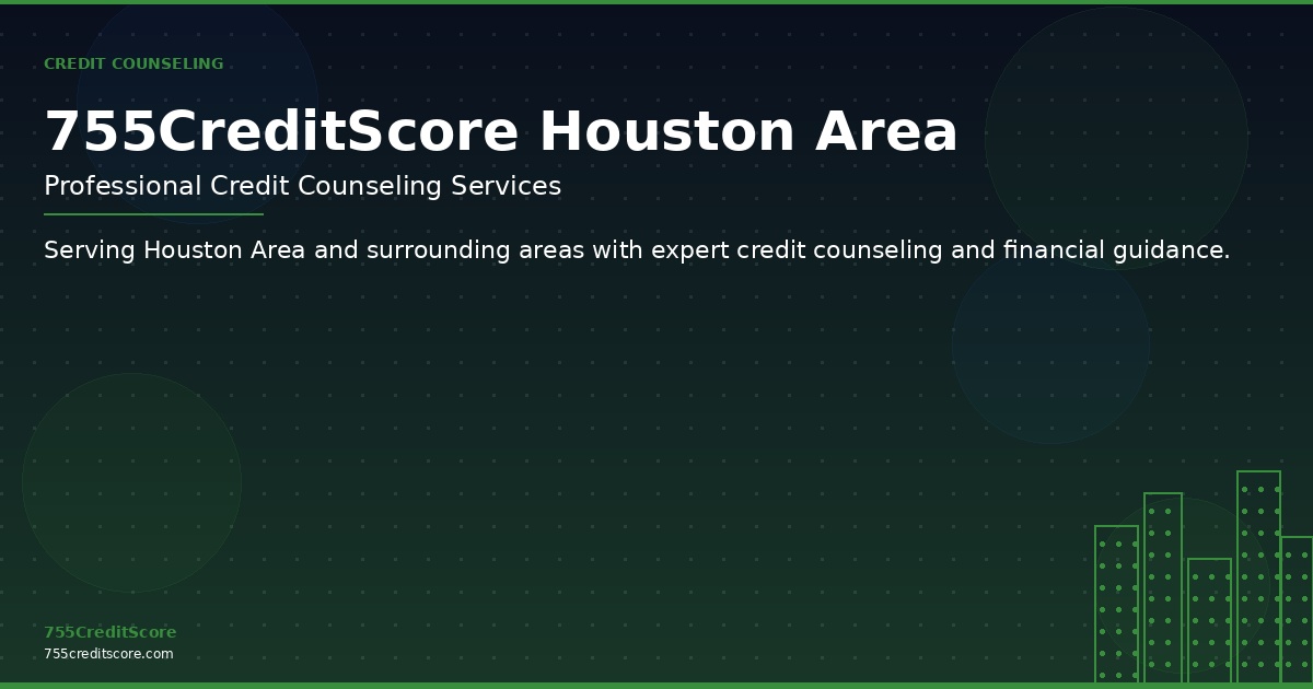 Credit Counseling in Houston Area Texas - 755CreditScore Professional Services