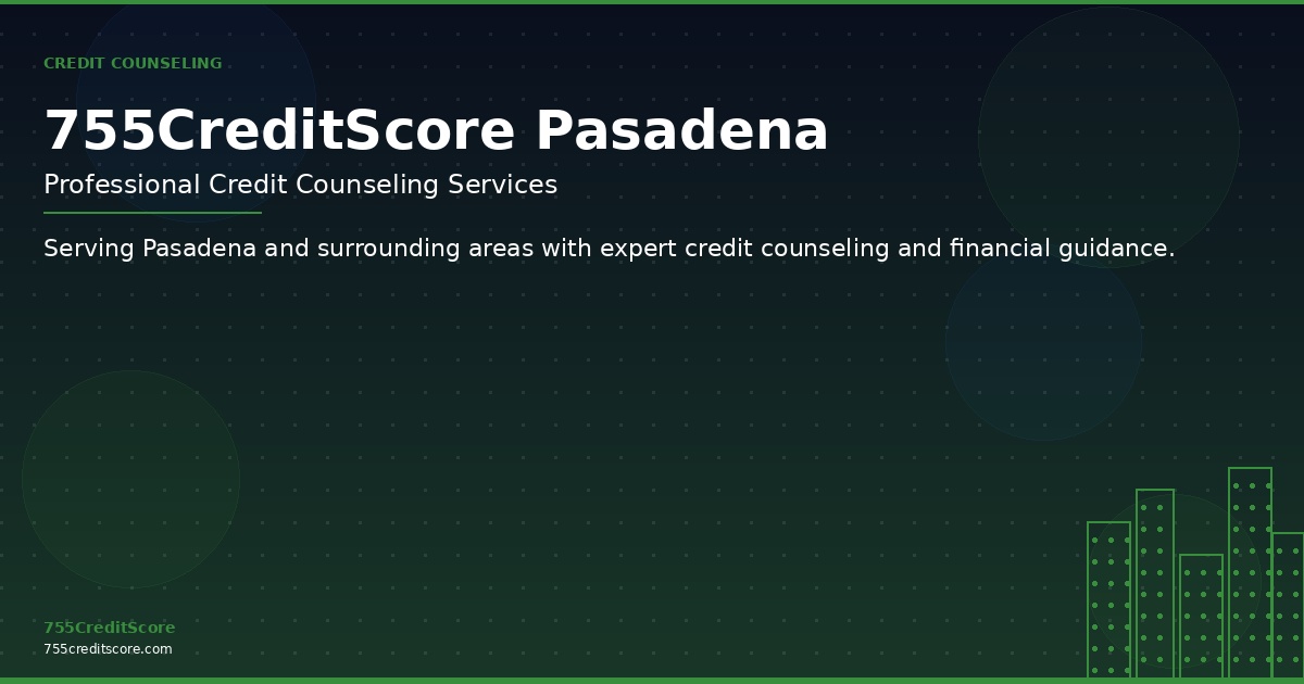 Credit Counseling in Pasadena Texas - 755CreditScore Professional Services