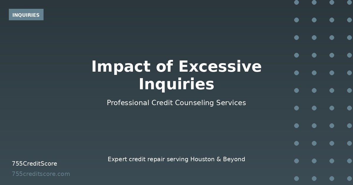 excessive-inquiries-impact