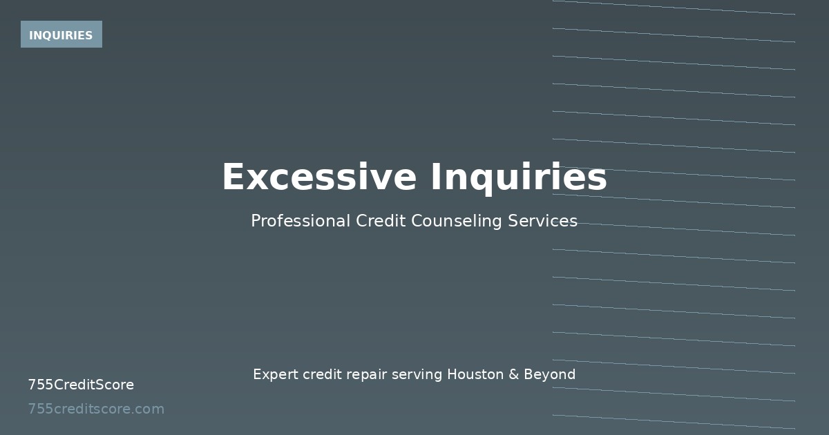 excessive-inquiries