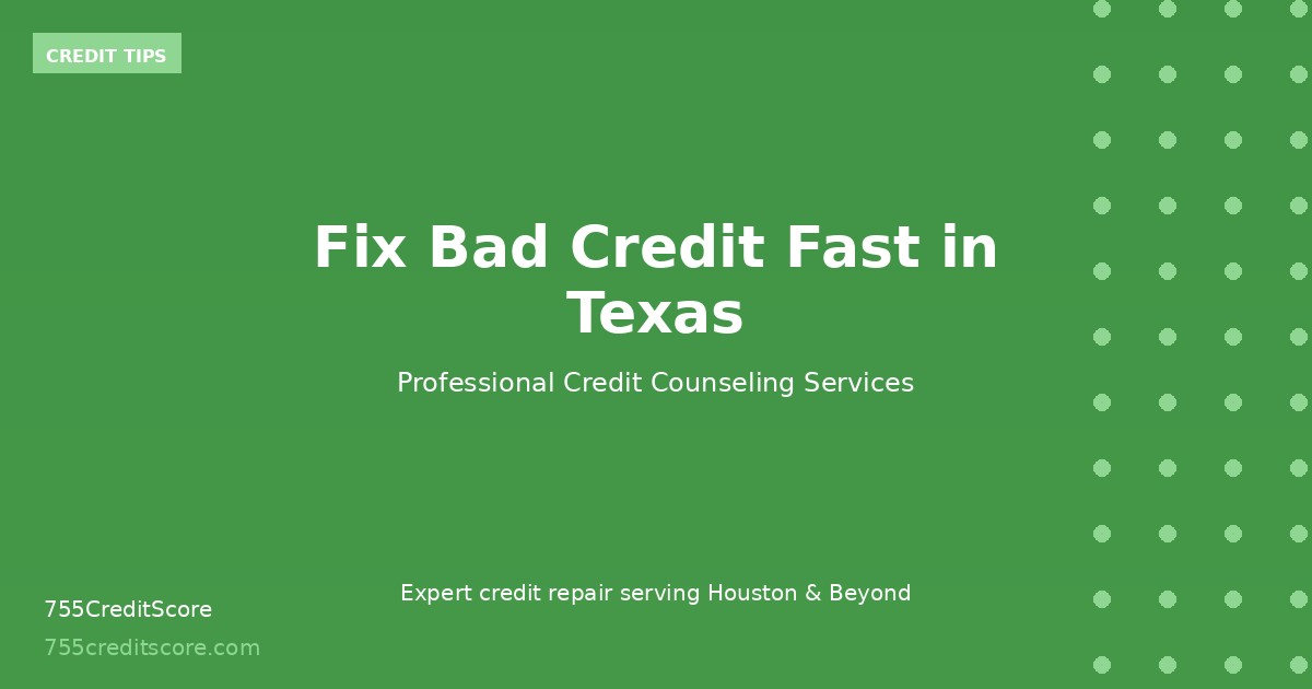 fix-bad-credit-fast-texas