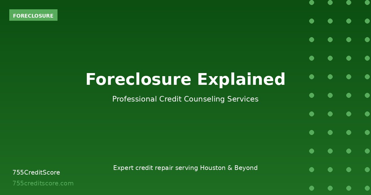 foreclosure-explained